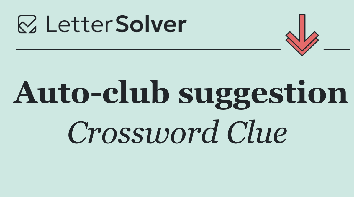 Auto club suggestion