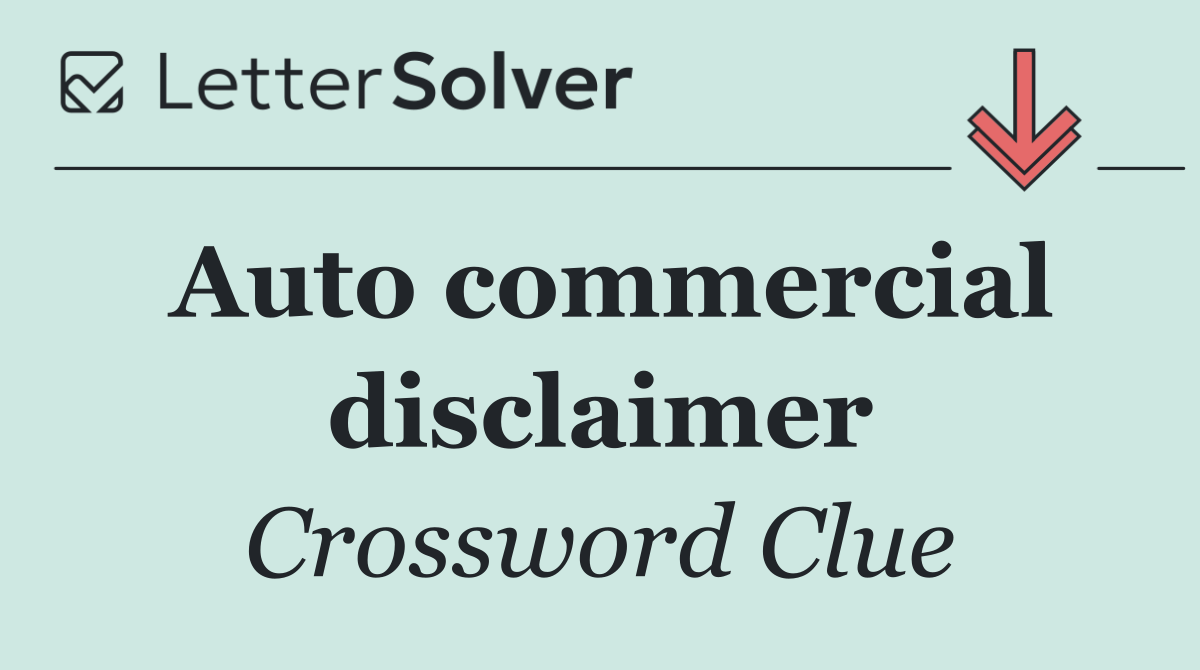 Auto commercial disclaimer