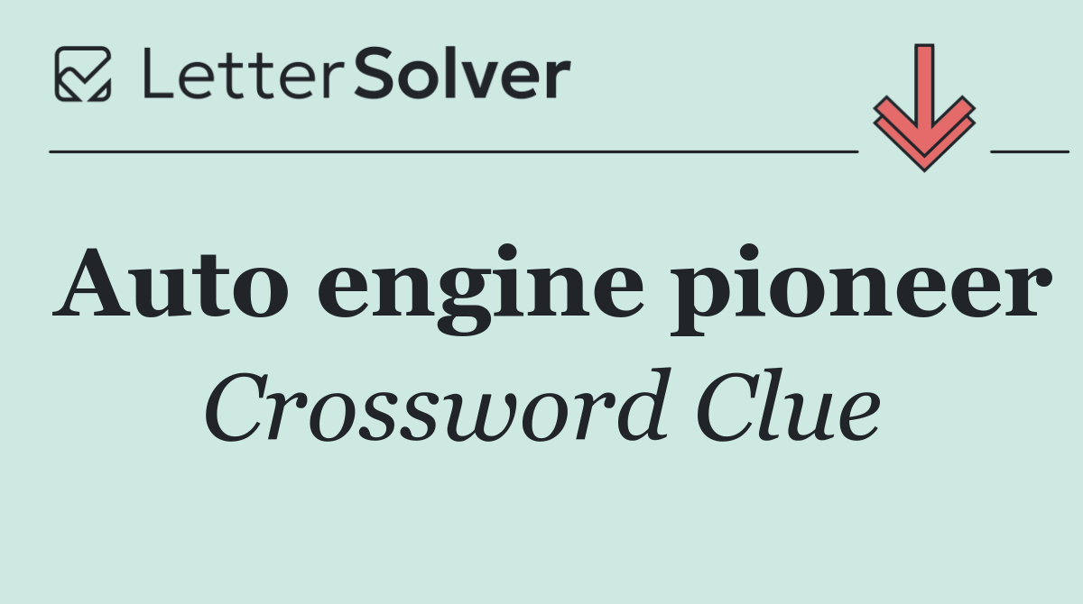 Auto engine pioneer