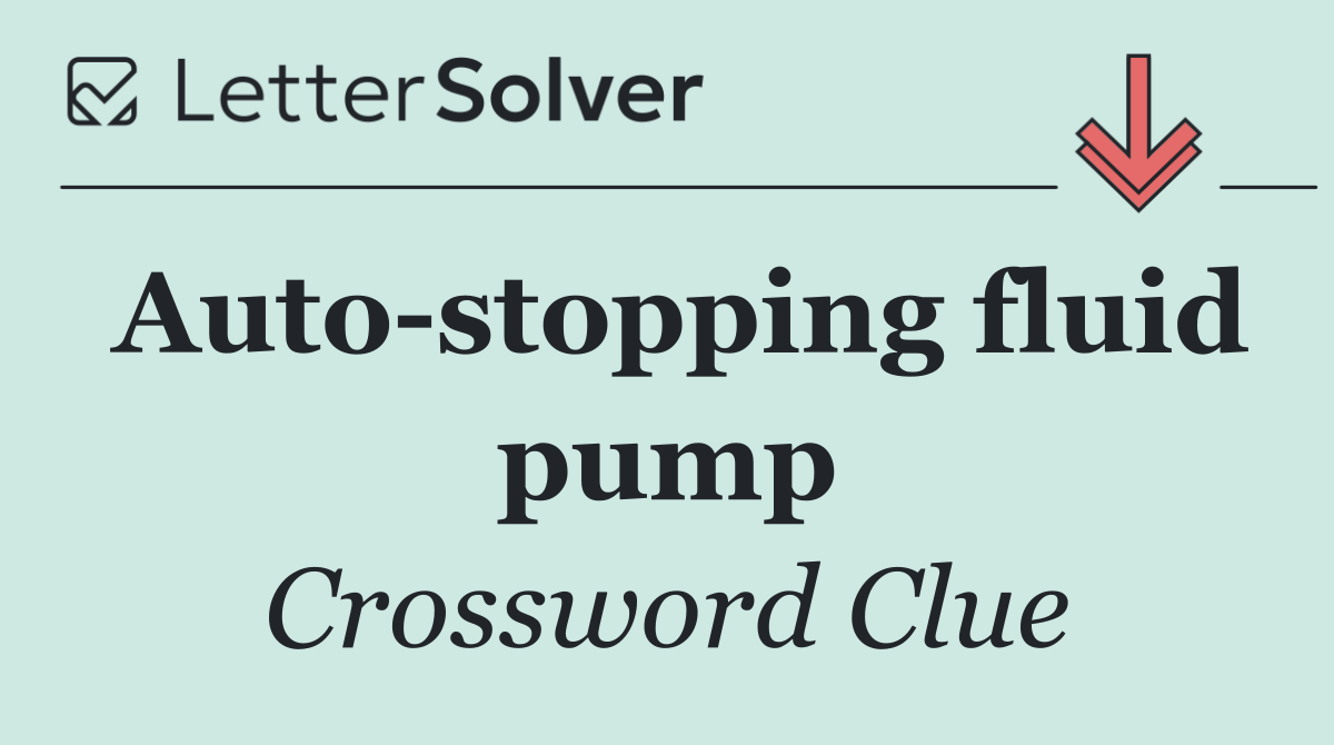 Auto stopping fluid pump
