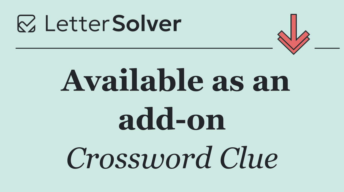 Available as an add on