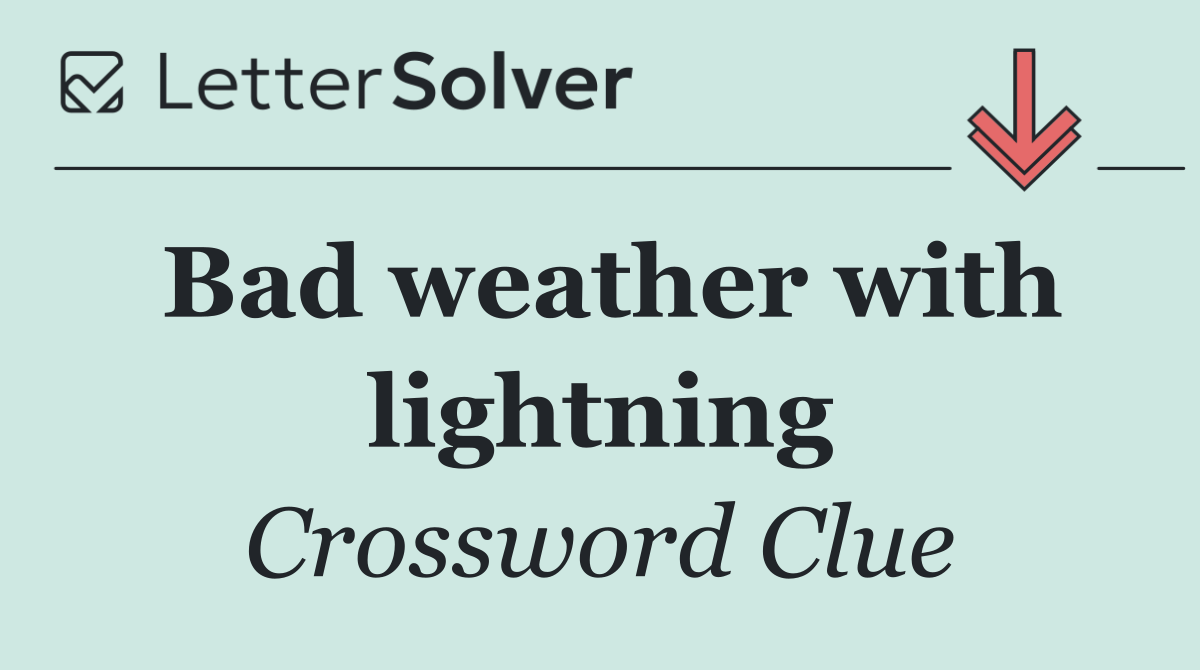 Bad weather with lightning