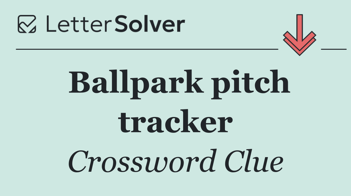 Ballpark pitch tracker