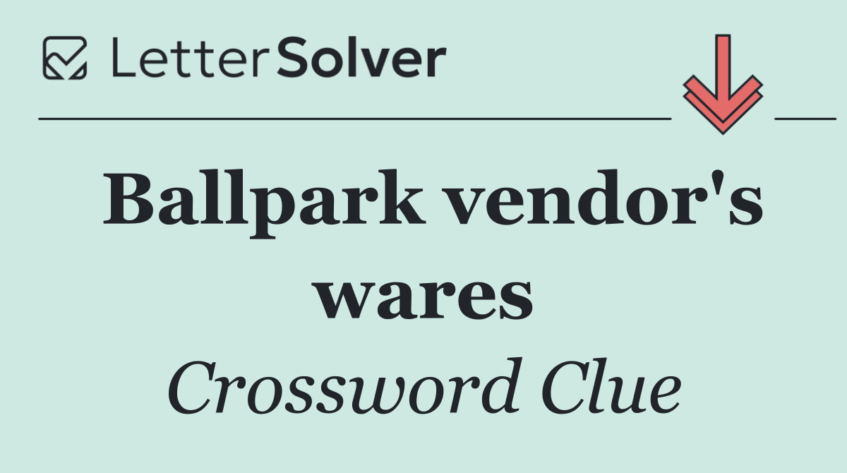 Ballpark vendor's wares