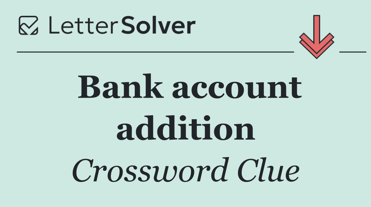 Bank account addition