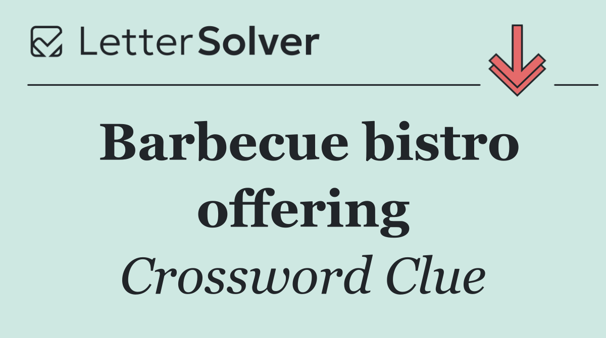 Barbecue bistro offering