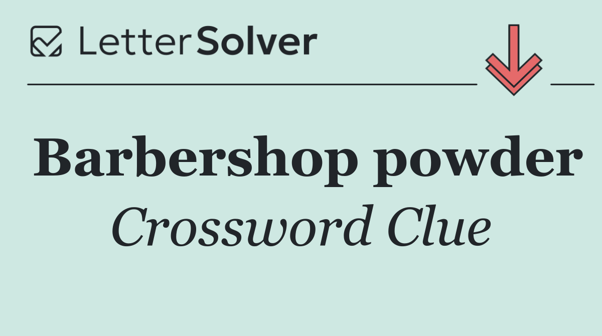 Barbershop powder