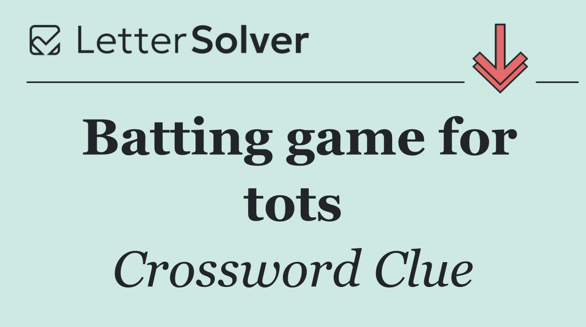 Batting game for tots