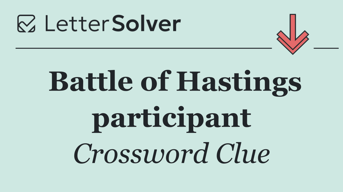 Battle of Hastings participant