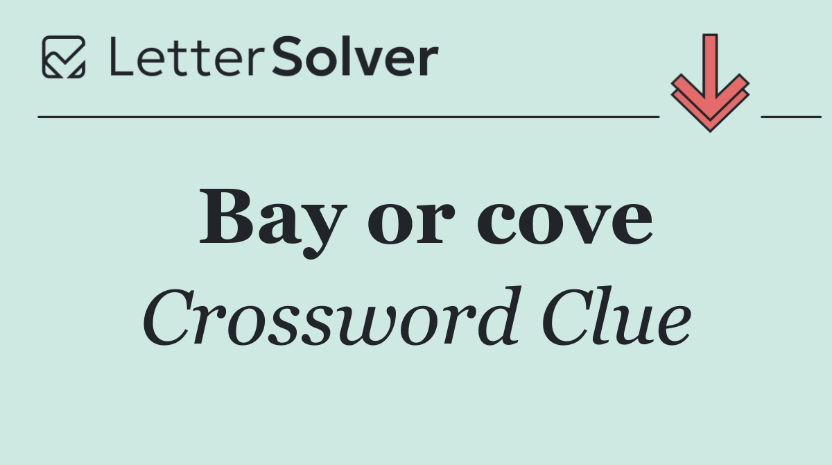 Bay or cove