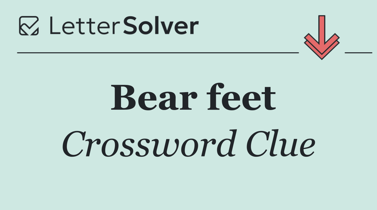 Bear feet