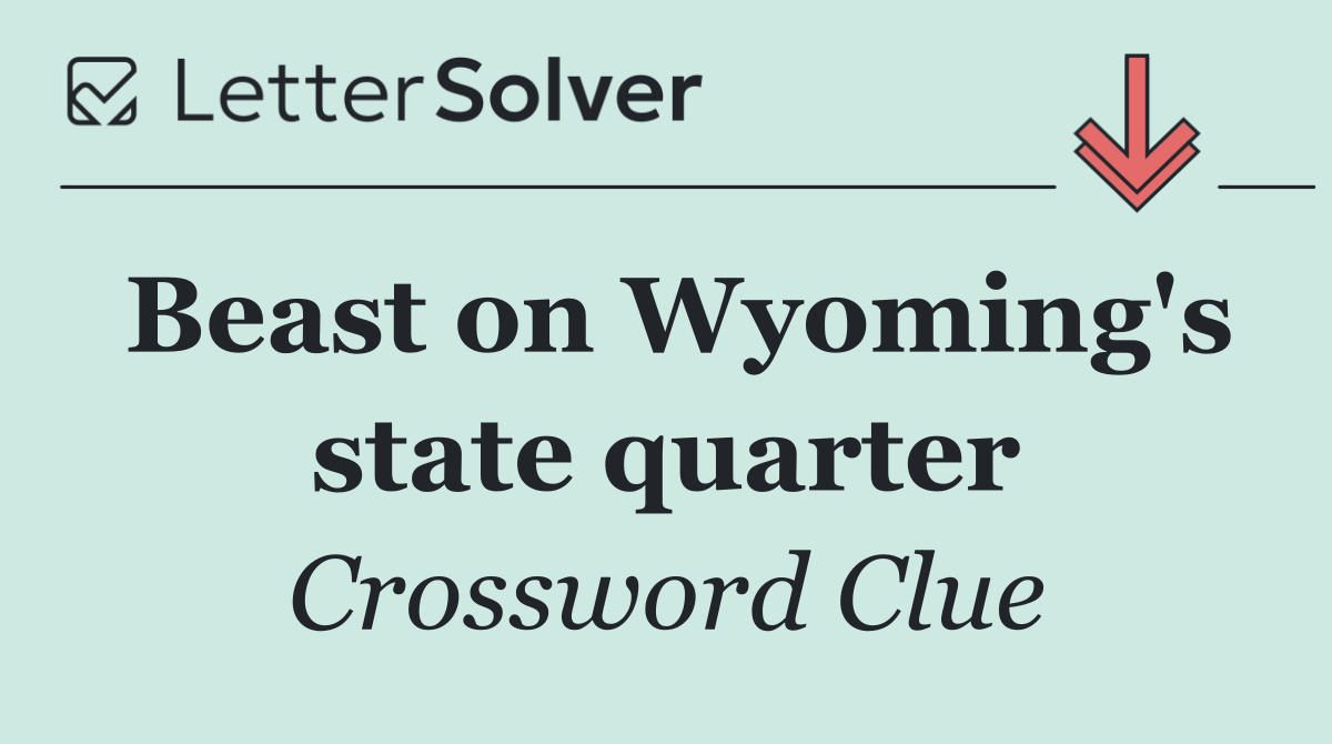 Beast on Wyoming's state quarter