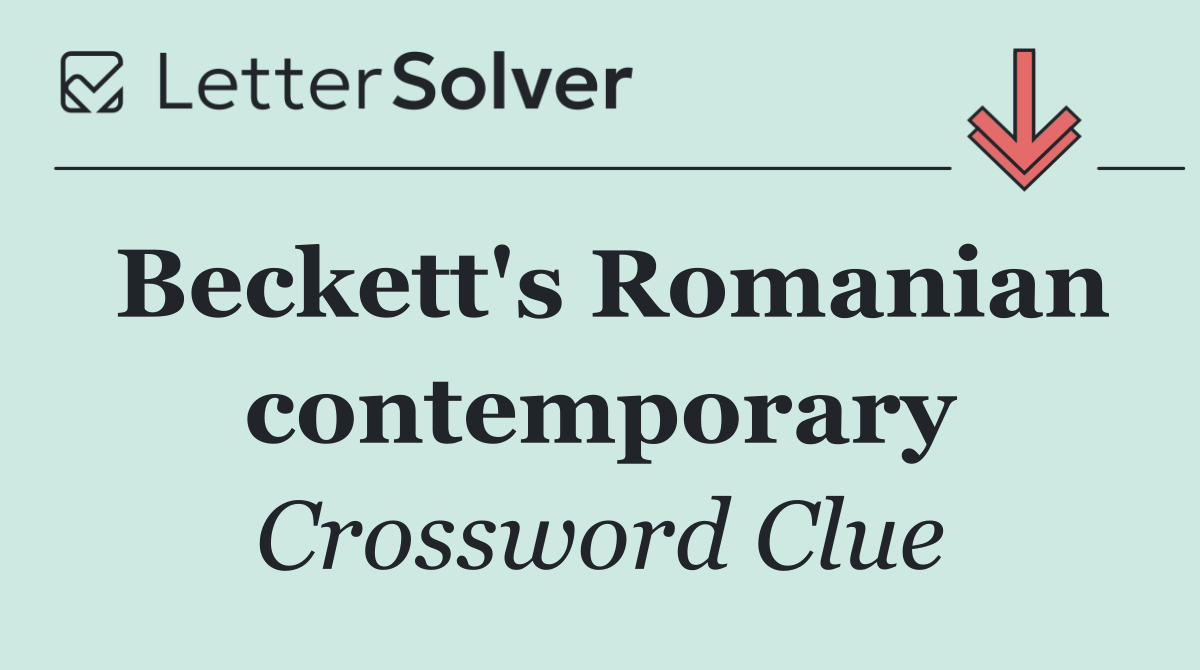 Beckett's Romanian contemporary