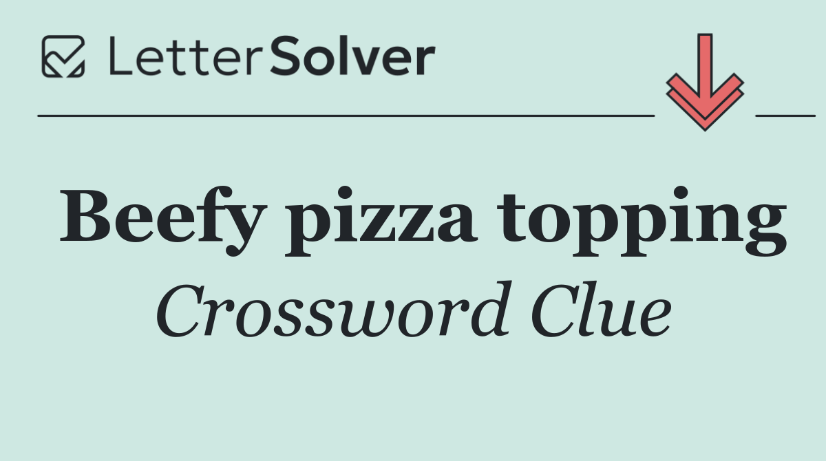 Beefy pizza topping