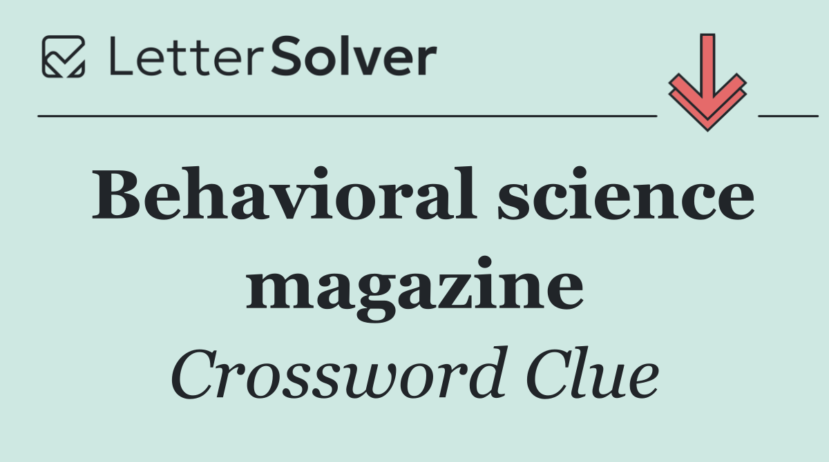 Behavioral science magazine