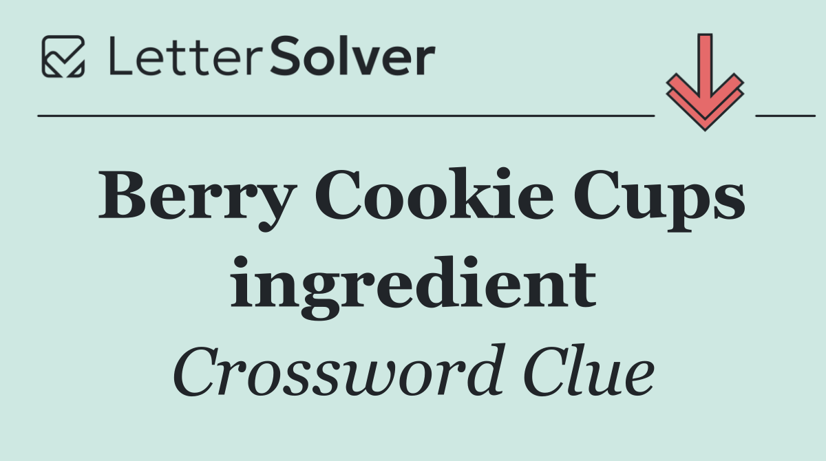 Berry Cookie Cups ingredient