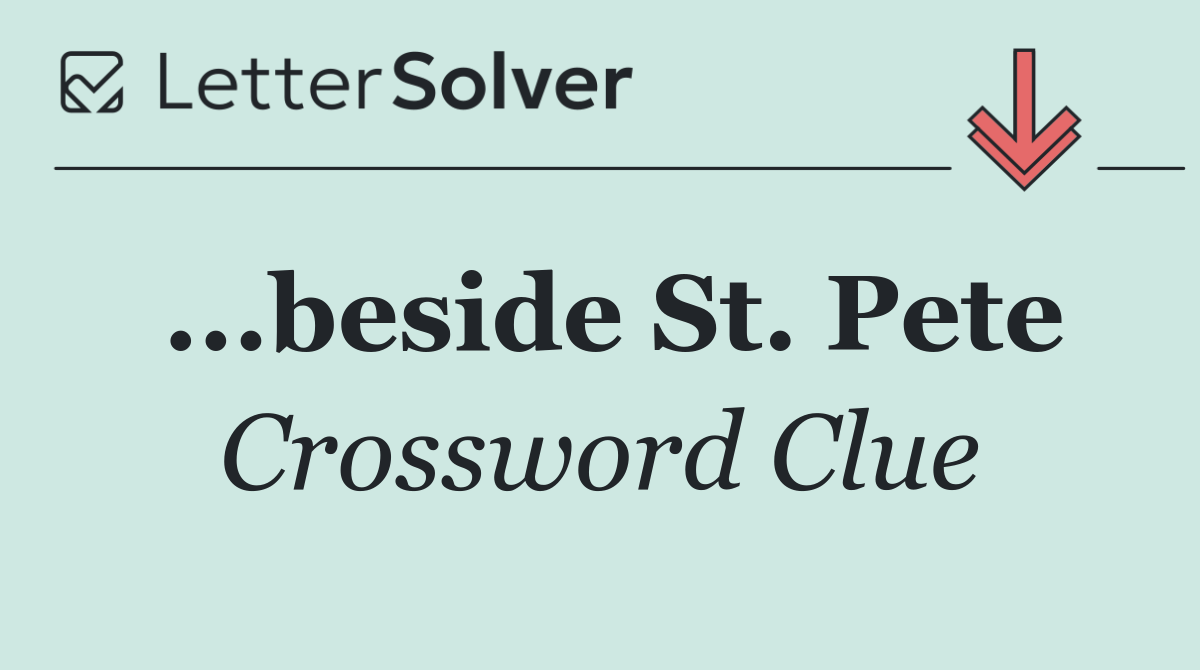 ...beside St. Pete