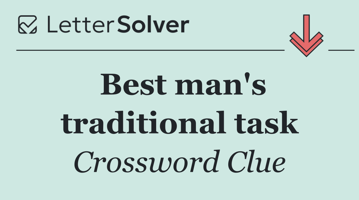 Best man's traditional task