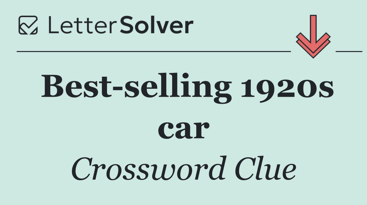 Best selling 1920s car