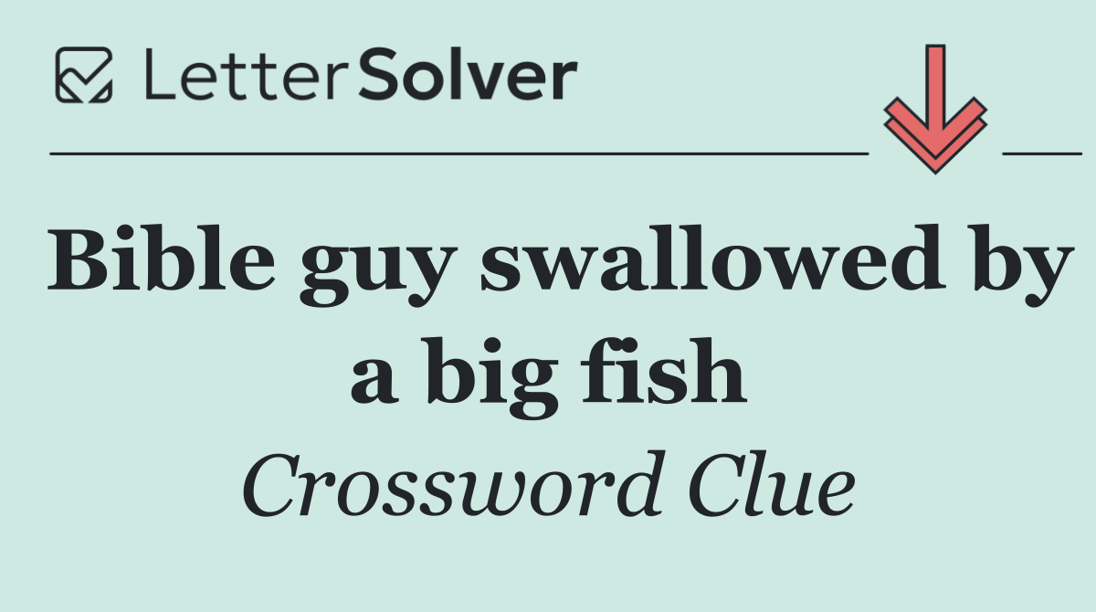 Bible guy swallowed by a big fish