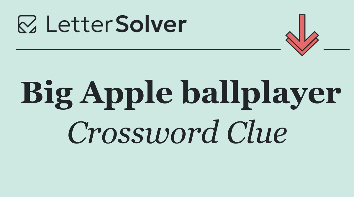 Big Apple ballplayer