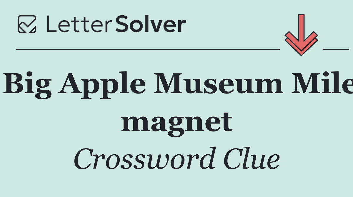 Big Apple Museum Mile magnet