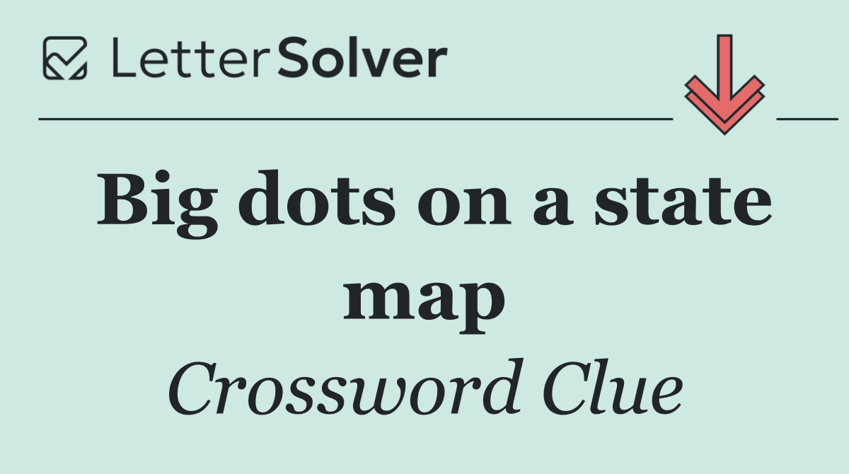 Big dots on a state map