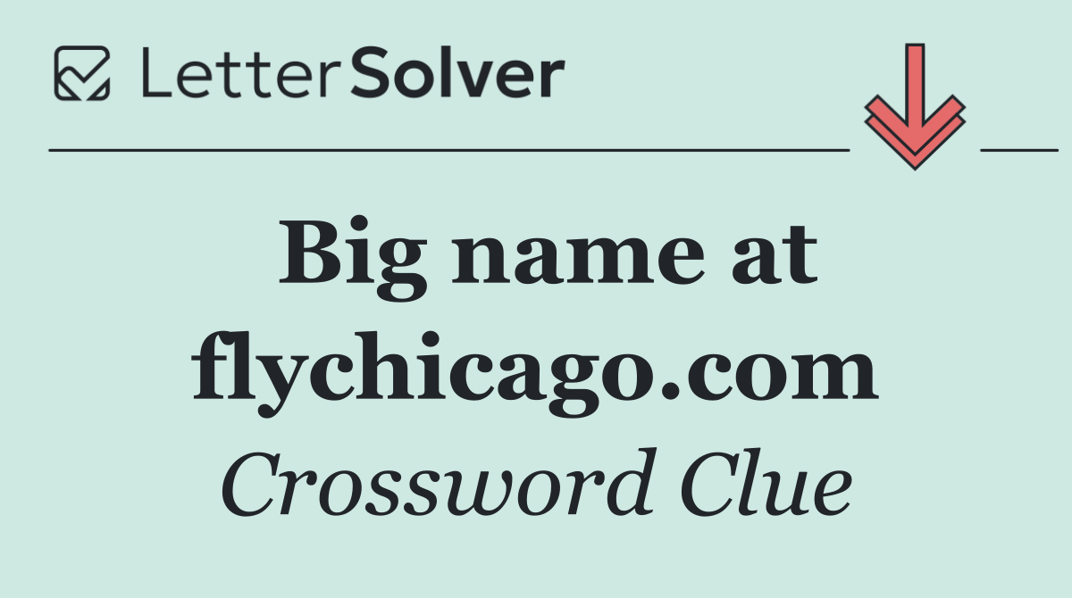 Big name at flychicago.com