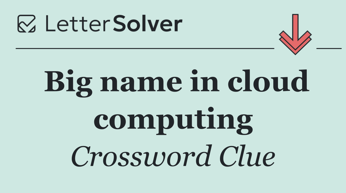 Big name in cloud computing