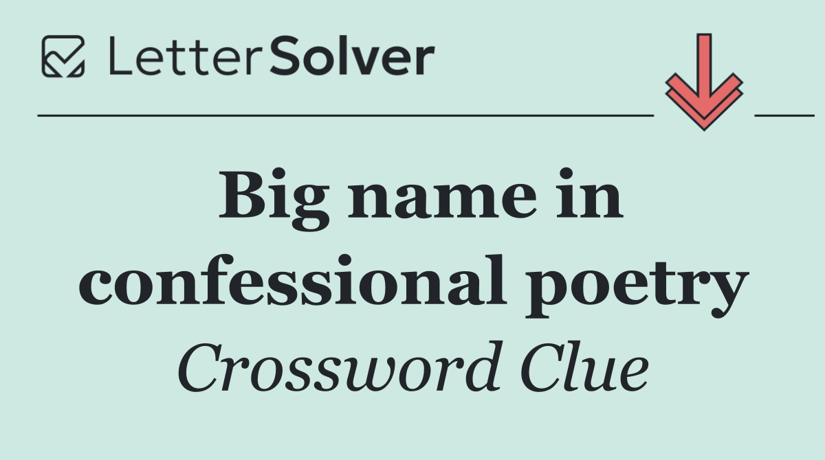 Big name in confessional poetry