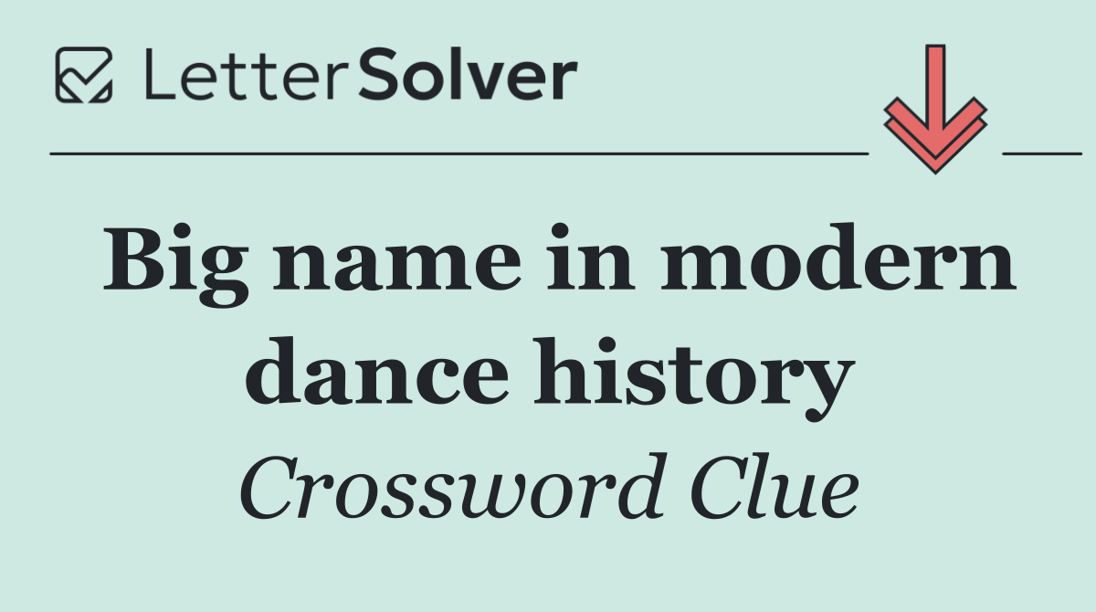 Big name in modern dance history