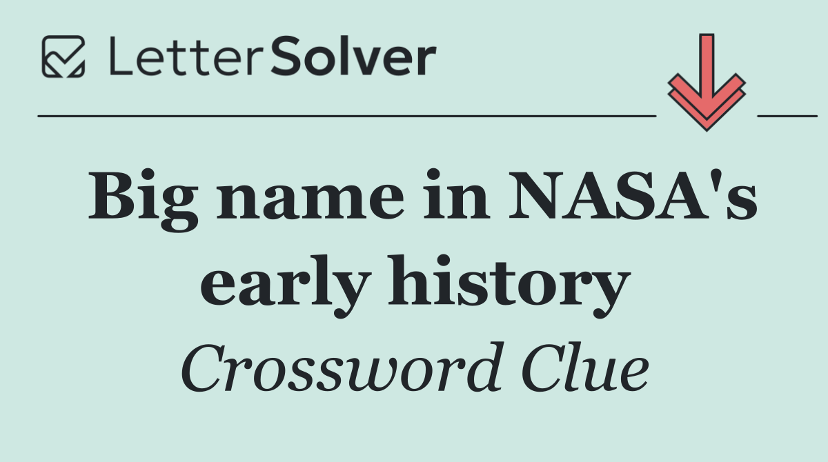 Big name in NASA's early history