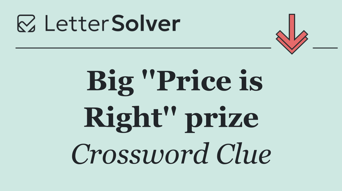 Big ''Price is Right'' prize