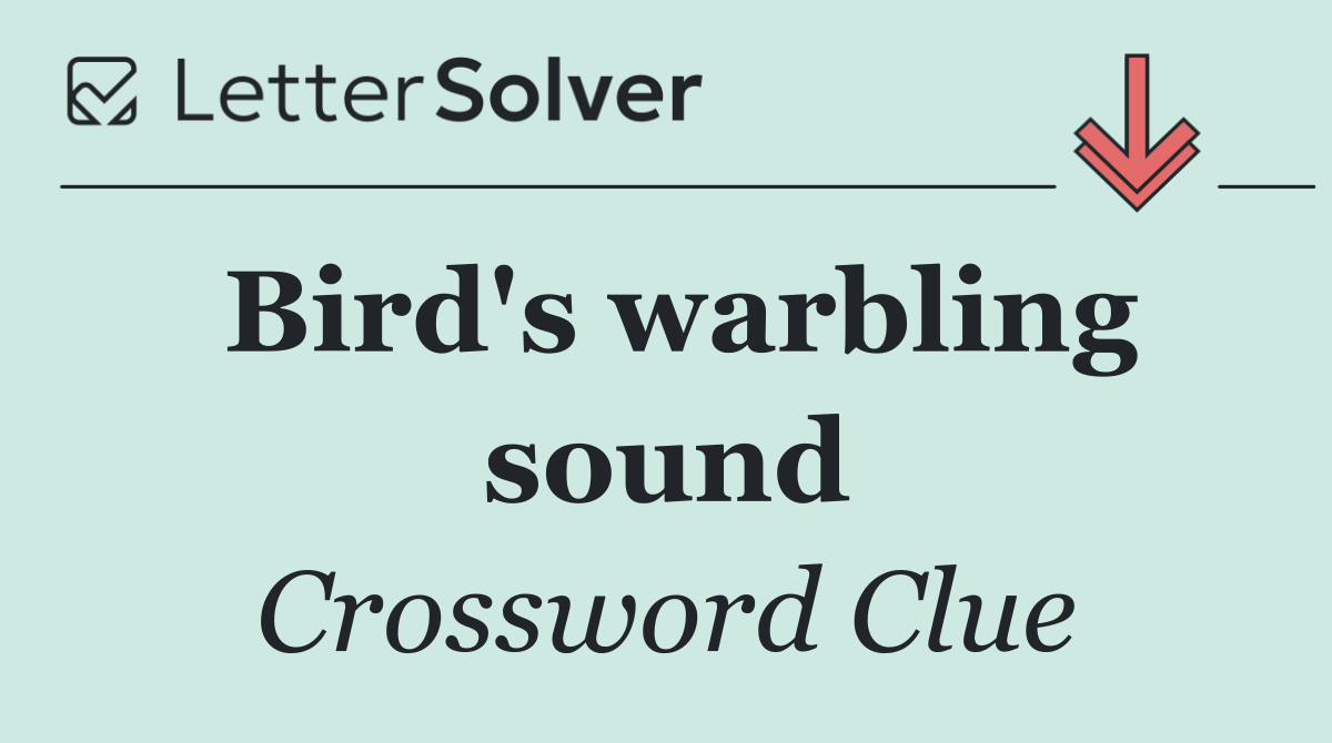 Bird's warbling sound