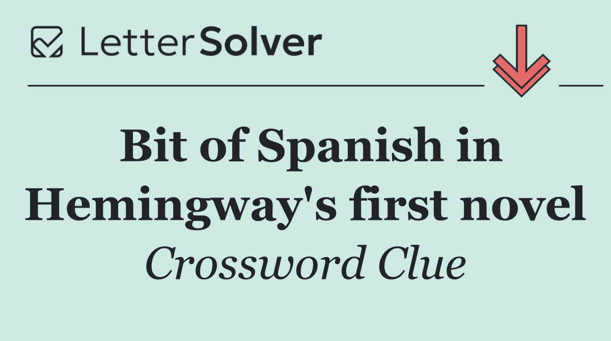 Bit of Spanish in Hemingway's first novel