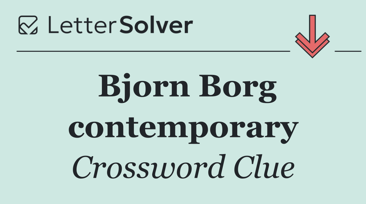 Bjorn Borg contemporary