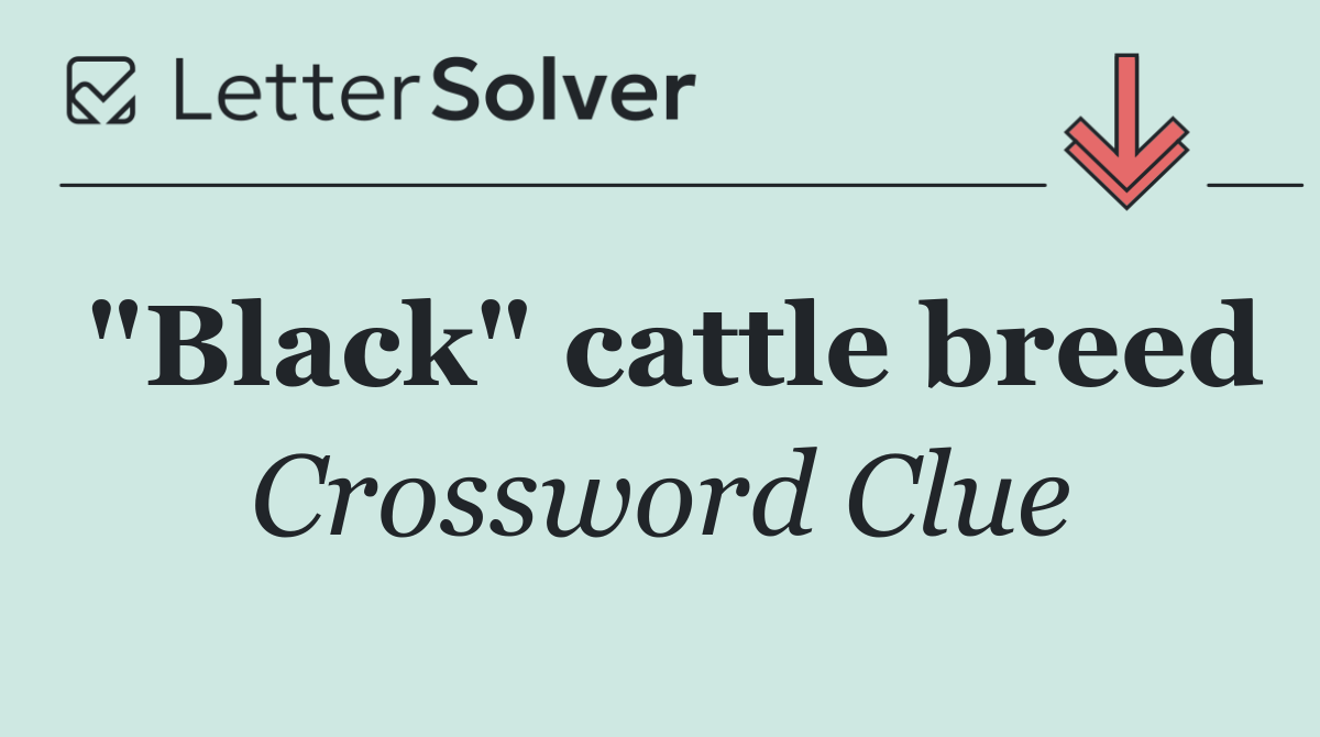 "Black" cattle breed
