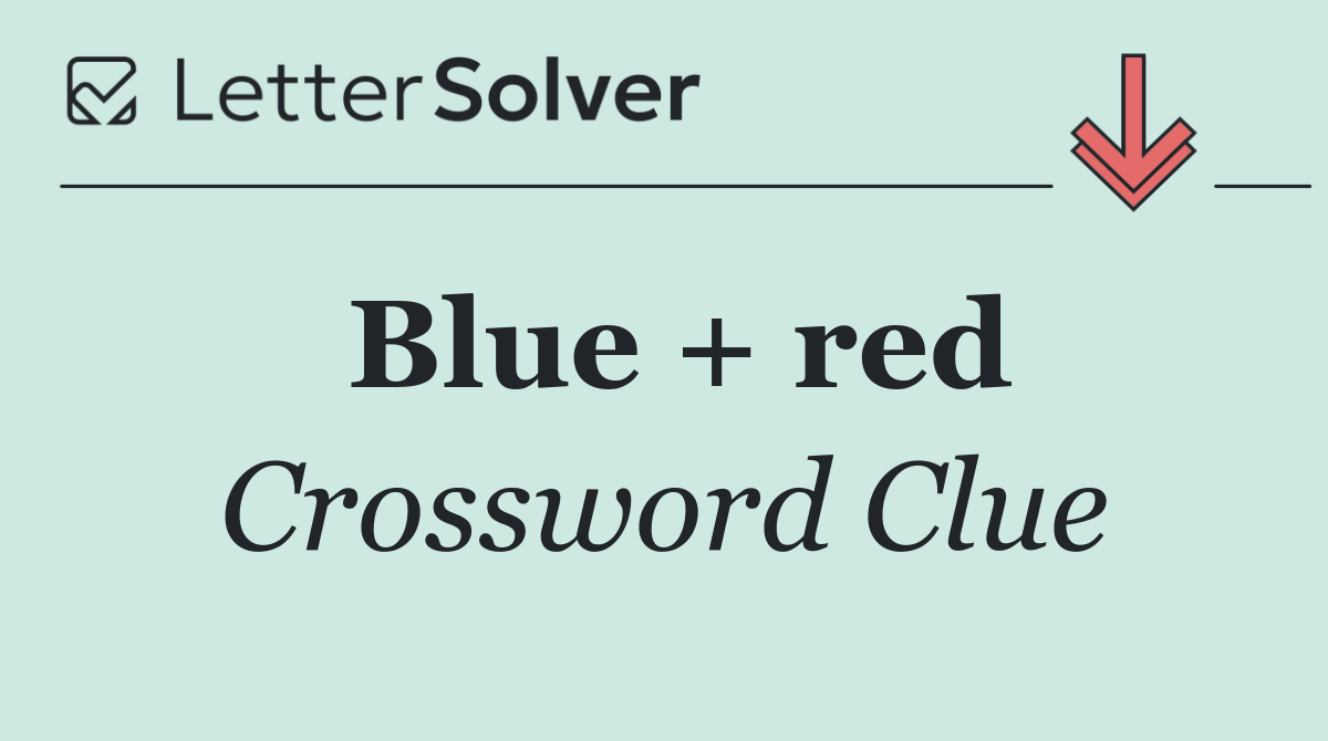 Blue + red