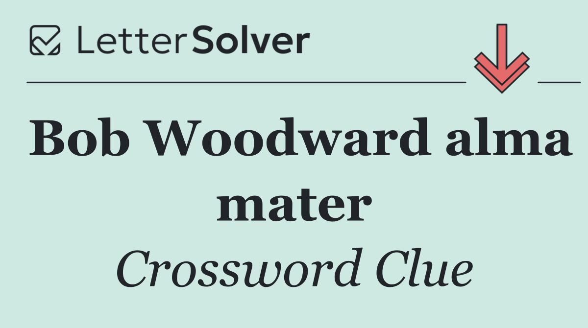 Bob Woodward alma mater