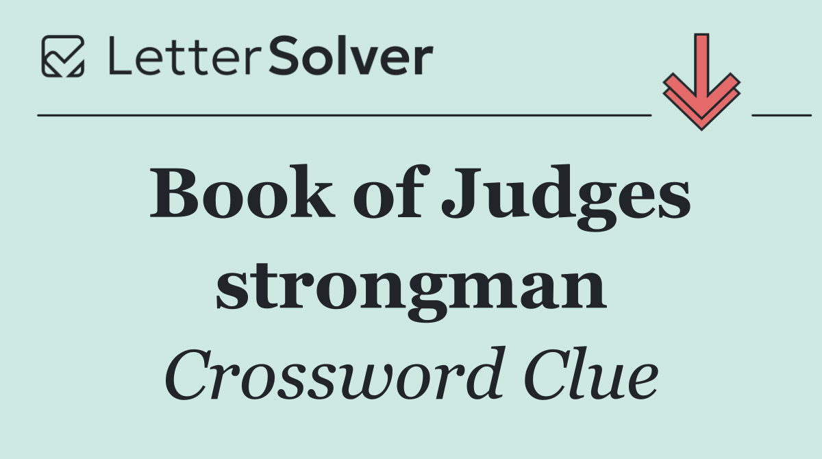 Book of Judges strongman