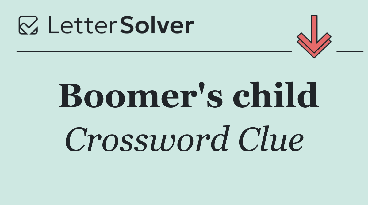Boomer's child