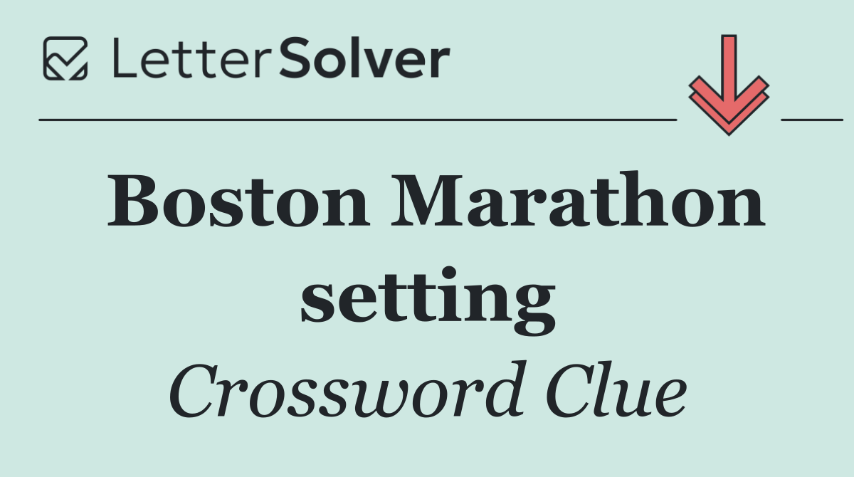 Boston Marathon setting