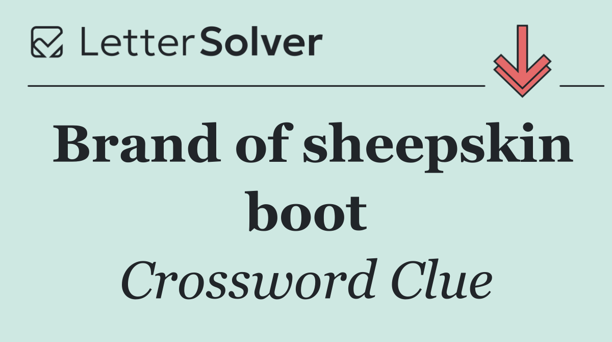Brand of sheepskin boot