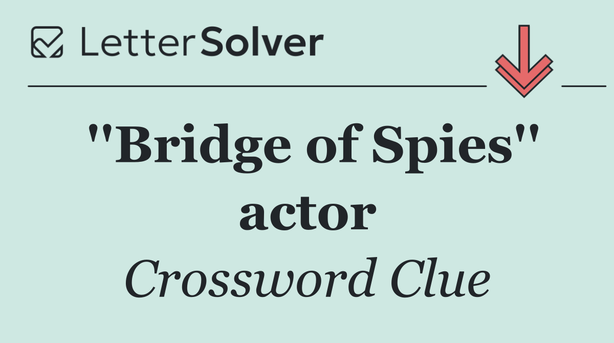''Bridge of Spies'' actor