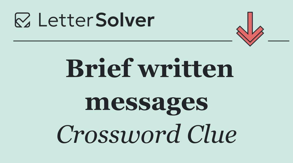 Brief written messages