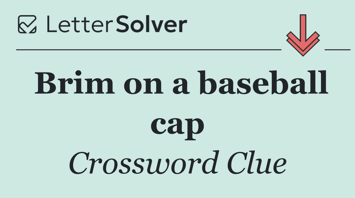 Brim on a baseball cap