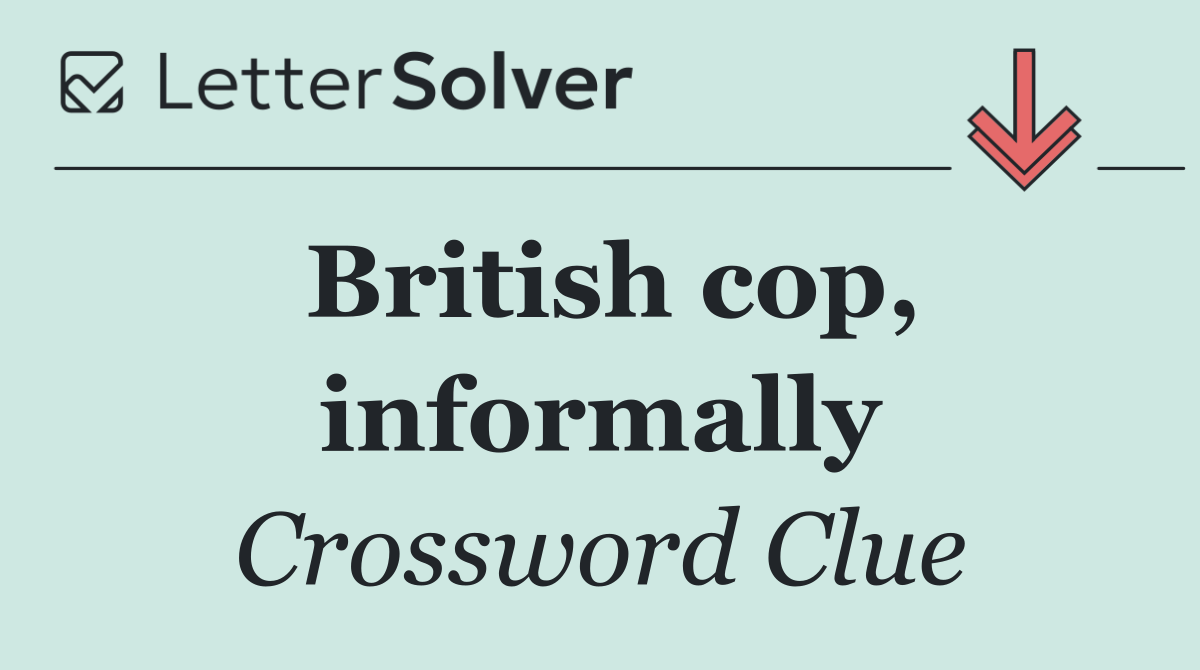 British cop, informally