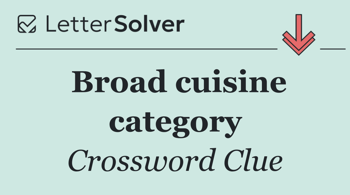 Broad cuisine category