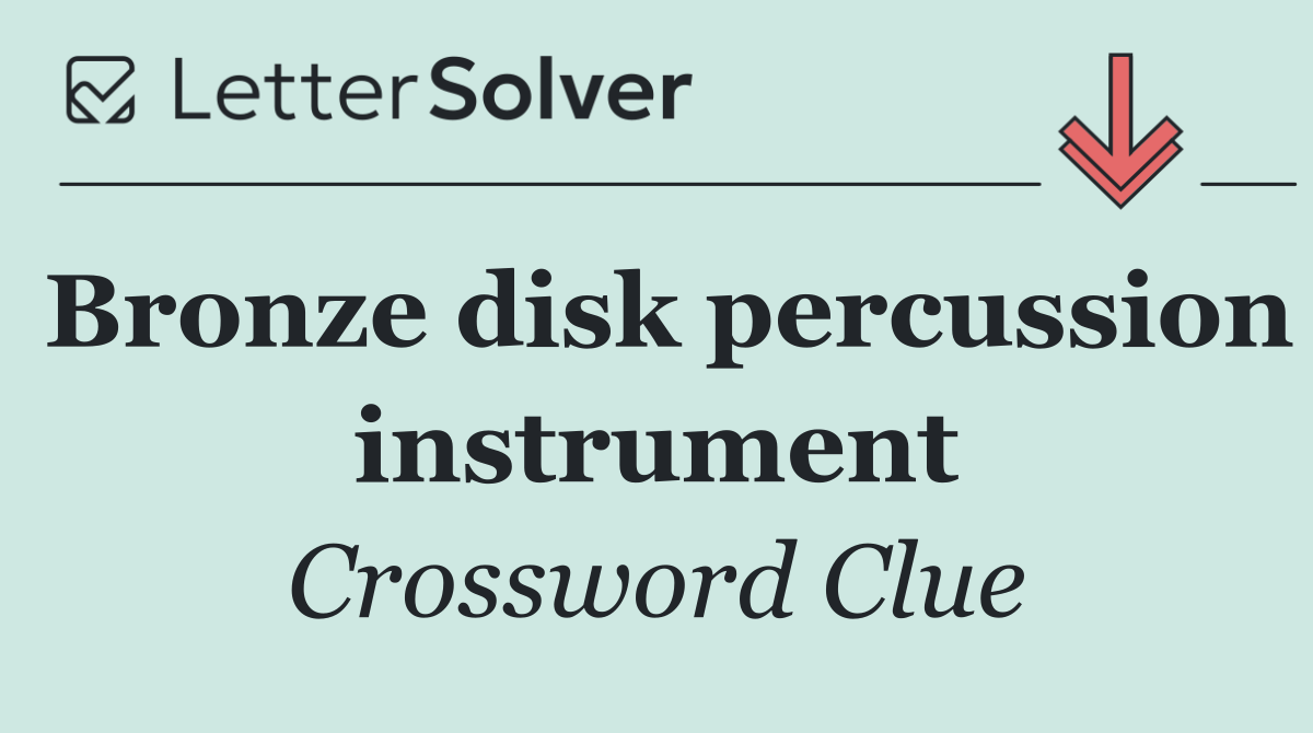 Bronze disk percussion instrument