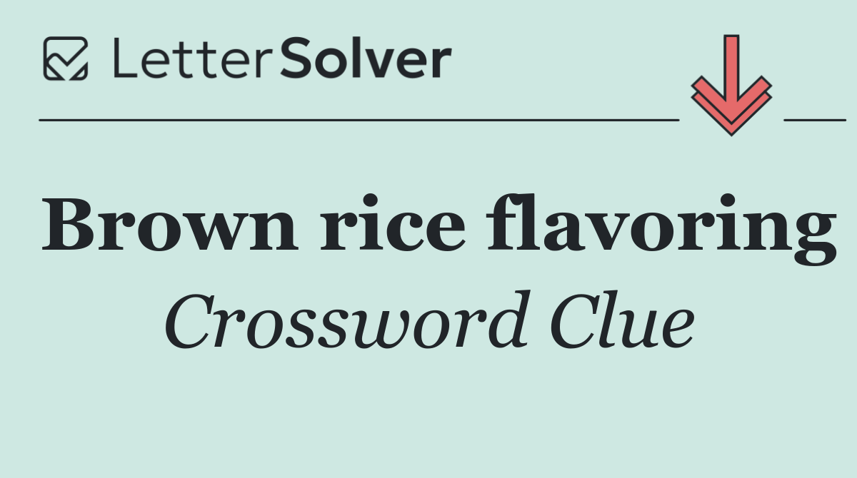 Brown rice flavoring